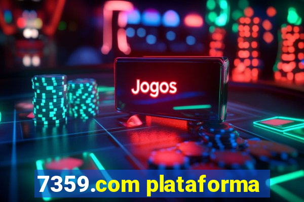 7359.com plataforma